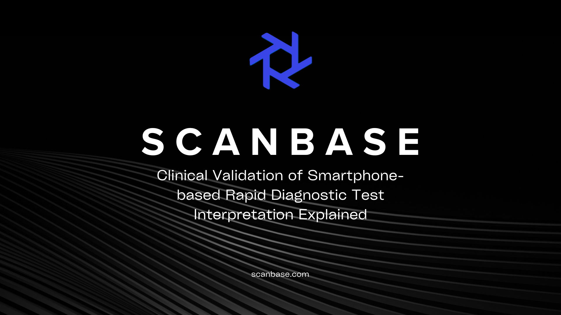 Clinical Validation of Smartphone-based Rapid Diagnostic Test Interpretation Explained